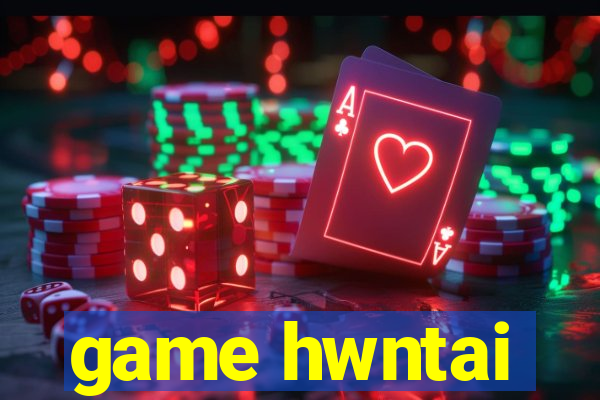 game hwntai